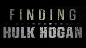 Finding Hulk Hogan film complet