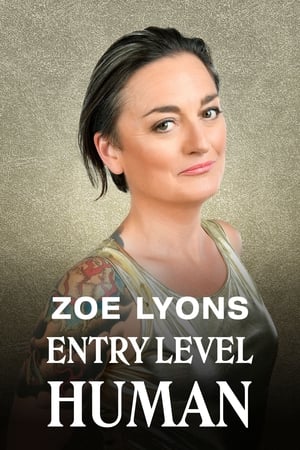 Poster Zoe Lyons: Entry Level Human 2019