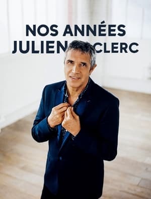 Image Nos années Julien Clerc