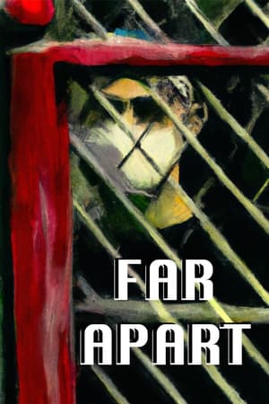 Poster Far Apart (2021)