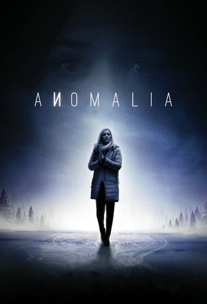 Poster Anomalia Season 1 Episode 6 2016