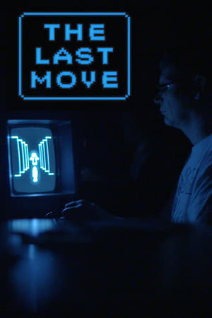 Poster The Last Move (2015)