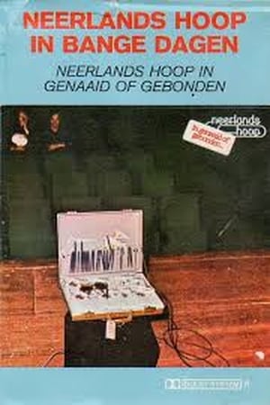 Poster di Neerlands Hoop: In Genaaid of Gebonden