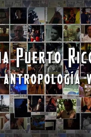 Cinema Puerto Rico: una antropología visual 2