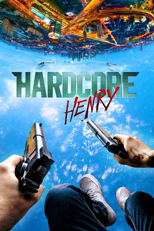 Hardcore Henry 66