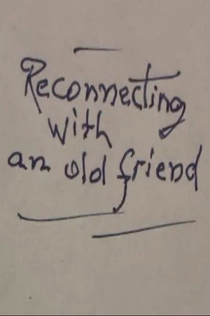 Reconnecting with an Old Friend