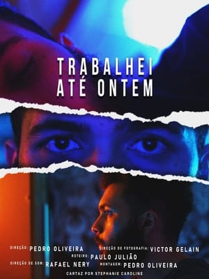 Poster TRABALHEI ATÉ ONTEM 2020
