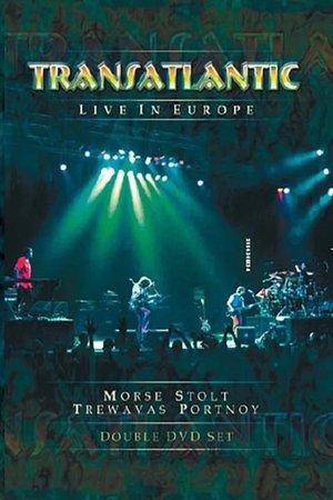 Image Transatlantic - Live in Europe