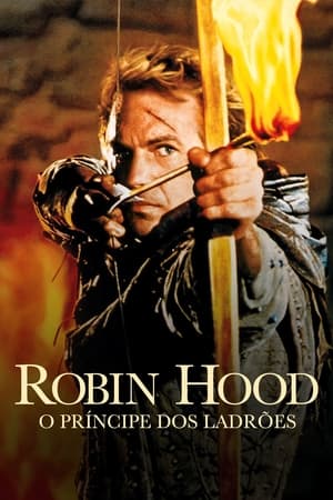 Assistir Robin Hood: O Príncipe dos Ladrões Online Grátis