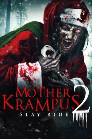 Poster Mother Krampus 2: Slay Ride 2018