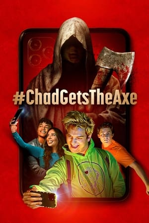 Poster #ChadGetsTheAxe 2022