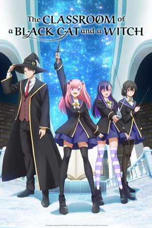 The Classroom of a Black Cat and a Witch (2026)