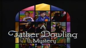 Father Dowling Mysteries film complet