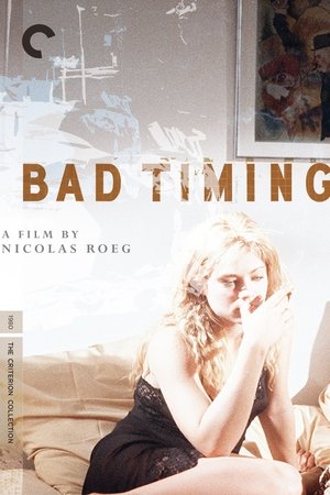 Enquête Sur Une Passion - Bad Timing - A Sensual Obsession - 1979 Enquête Sur Une Passion - Bad Timing - A Sensual Obsession - 1979