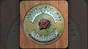 Classic Albums Grateful Dead: American Beauty