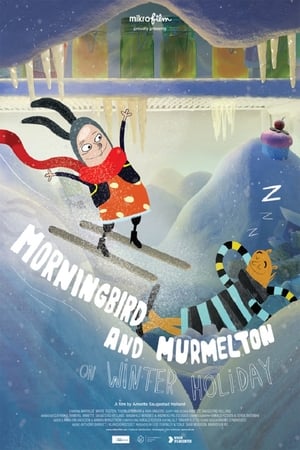 Poster Morgenfugl og Murmeldyr på vinterferie 2014