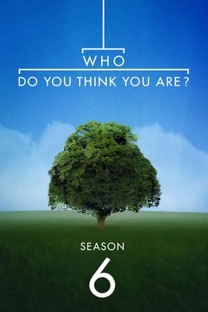 Who Do You Think You Are?: Season 6