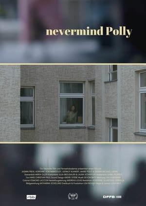 Poster Nevermind Polly (2018)