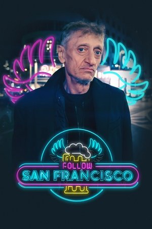 Follow San Francisco poster