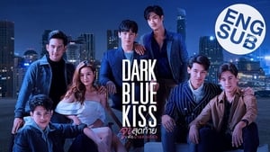 Dark Blue Kiss จูบสุดท้ายเพื่อนายคนเดียว ตอนที่ 1-12 พากย์ไทย [จบ] HD 1080p