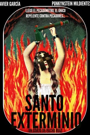 Santo Exterminio (2015)