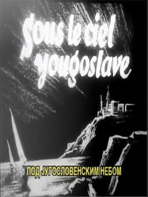 Under the Yugoslav Sky