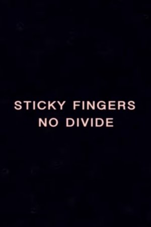 NO DIVIDE - A Sticky Film by Rhys Day