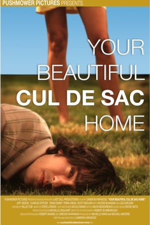 Poster Your Beautiful Cul de Sac Home 2007