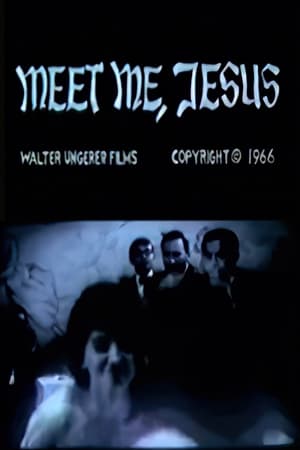 Meet Me, Jesus film complet