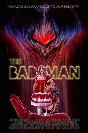 The Bad Man The Bad Man