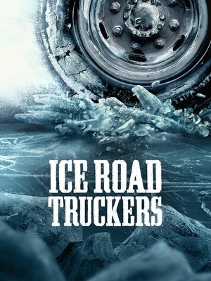Ice Road Truckers