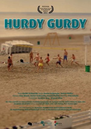 Hurdy Gurdy (2011)