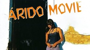 Árido Movie