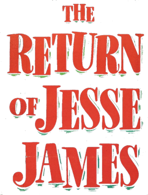 The Return of Jesse James