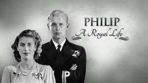 Prince Philip: A Royal Life (2021)