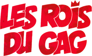 Les Rois du gag — Logos 1