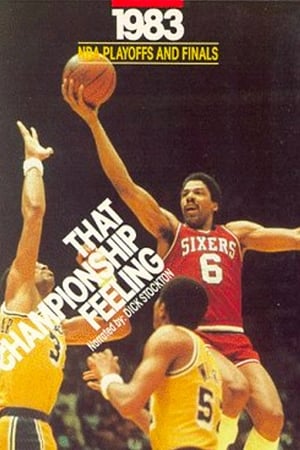 Philadelphia 76ers 1983 - That Championship Feeling