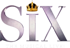 SIX: The Musical Live!