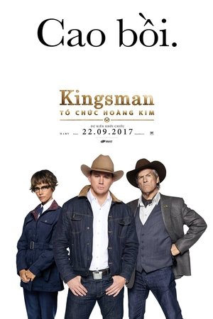 poster Kingsman: The Golden Circle