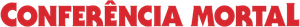 Conferência Mortal — Logos 5