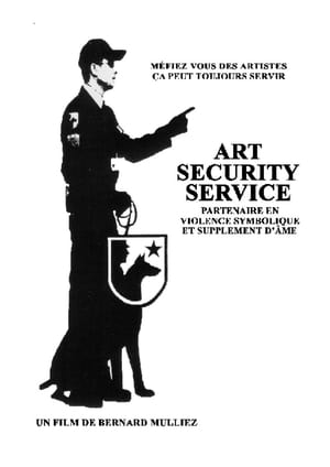 Art Security Service film complet