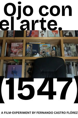 Ojo con el arte: 1547. poster