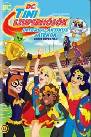 Poster Tini szuperhősök: Intergalaktikus játékok 2017