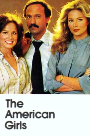 Poster The American Girls Season 1 The Hundred Thousand Dollar Man 1978