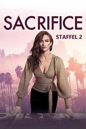 Sacrifice — Staffel 2