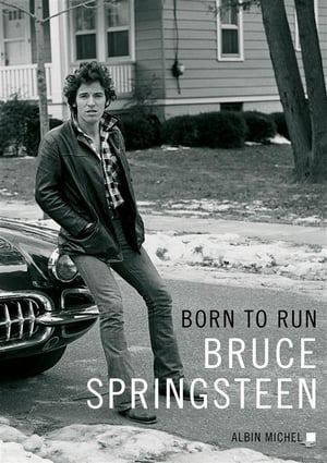 Poster Bruce Springsteen: Born to Run (2017)