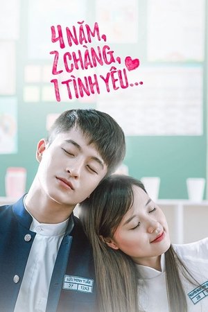 Poster 4 Năm 2 Chàng 1 Tình Yêu 2016