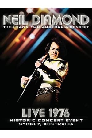 Poster Neil Diamond - The Thank You Australia Concert 2008