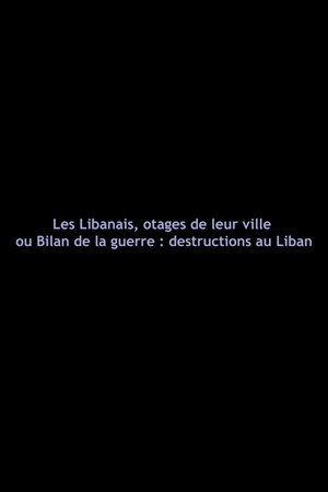 Les Libanais, otages de leur ville