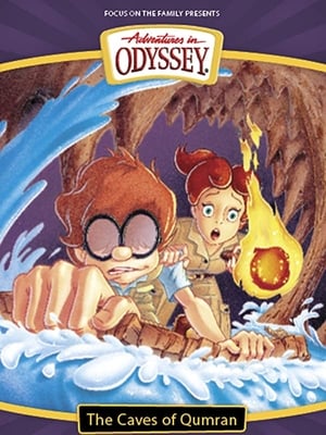Poster Adventures in Odyssey: The Caves of Qumran 2002